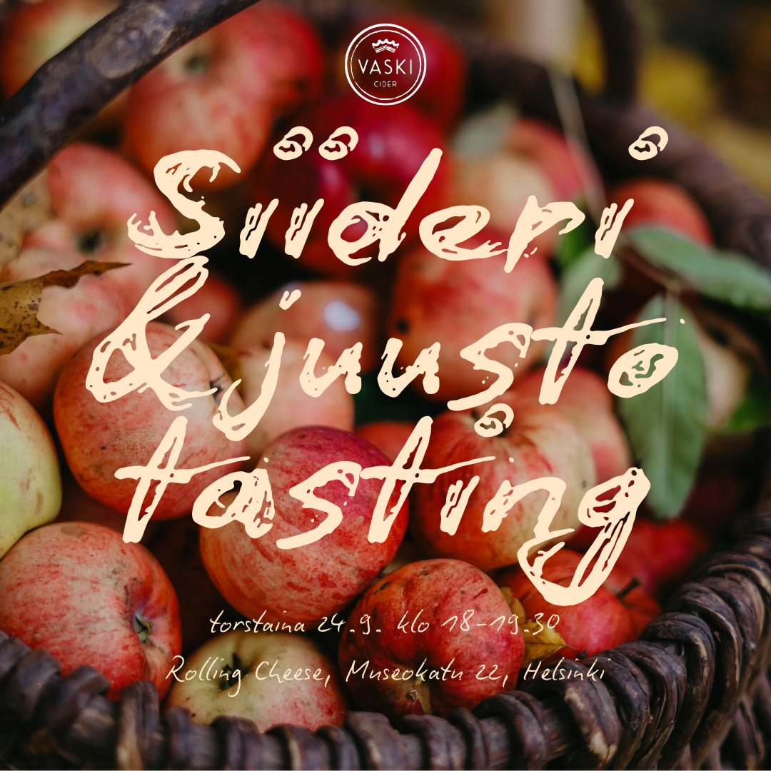 Vaski Siideri- ja Juustotasting